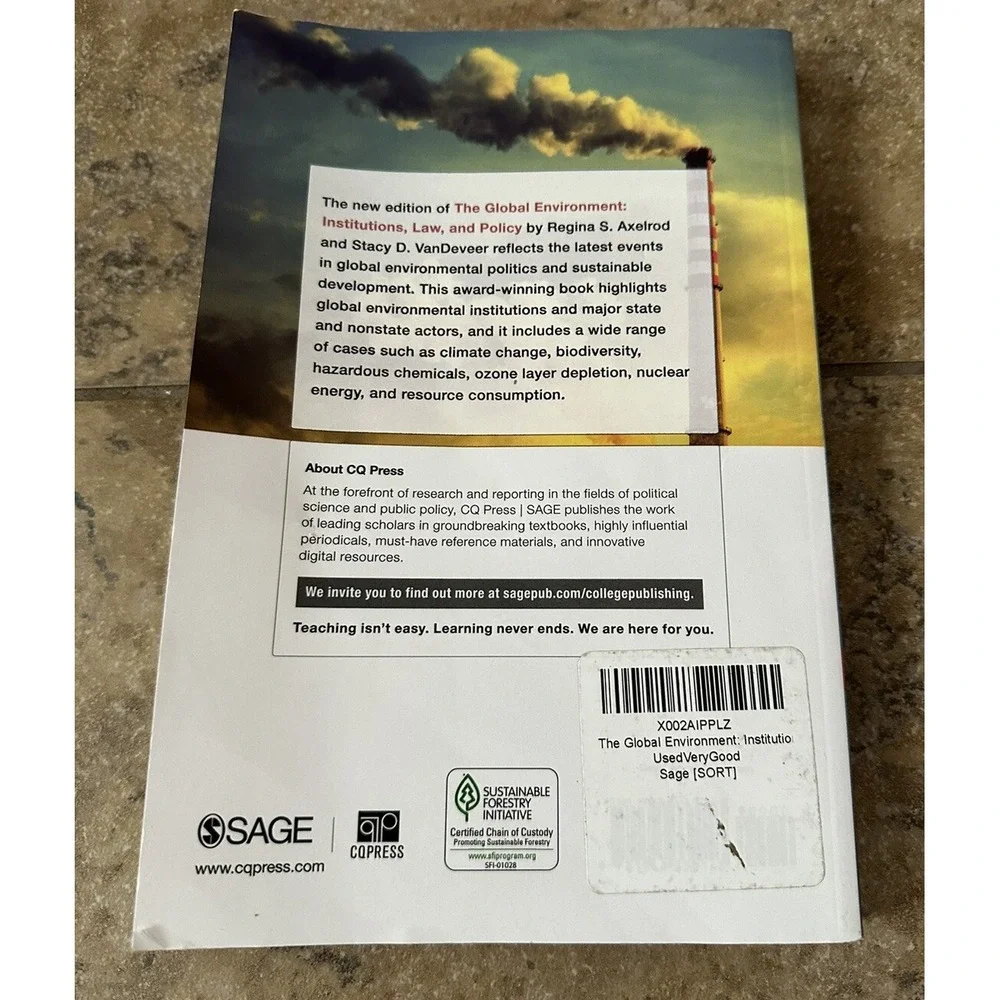The Global Environment : Institutions, Law, and Policy by Stacy D. VanDeveer...
